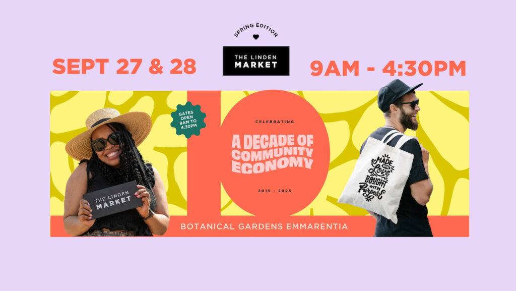 CELEBRATING 10 YEARS OF THE LINDEN MARKET THIS MONTH