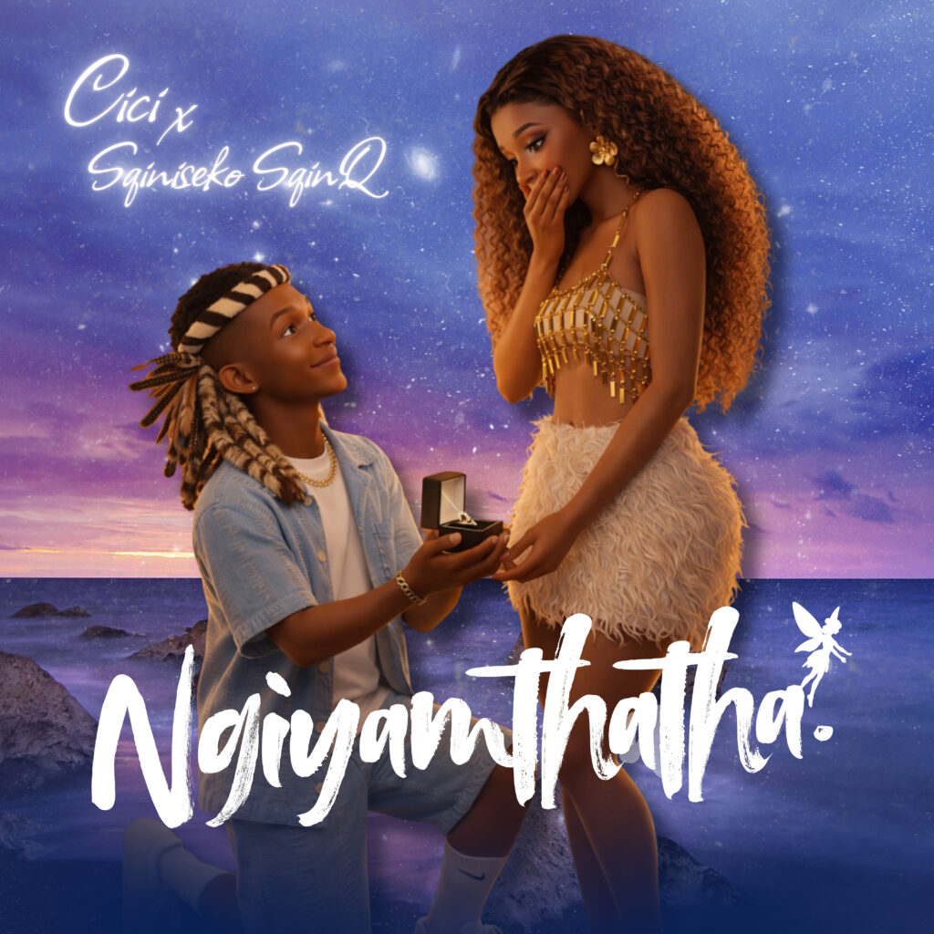 Get Ready for Cici and Sqiniseko SqinQ's New Hit: "Ngiyamthatha"
