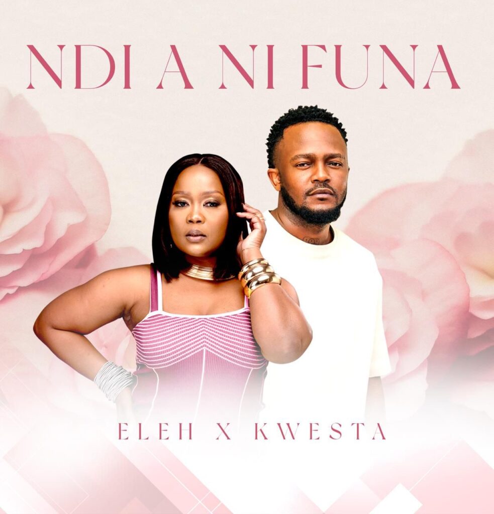 Eleh and Kwesta Unite on Multilingual Love Anthem “Ndi A Ni Funa”