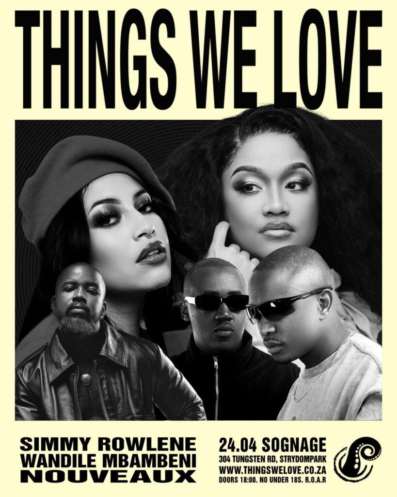THINGS WE LOVE RETURNS WITH SIMMY, ROWLENE AND WANDILE MBAMBENI